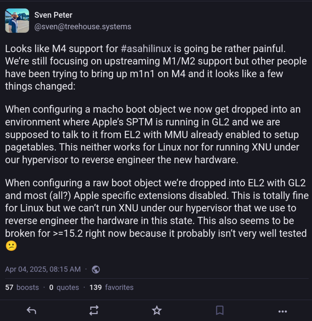 Screenshot of a Mastodon post by Sven Peter from April 2025: 'Looks like M4 support for Asahi Linux is going to be rather painful [...]'